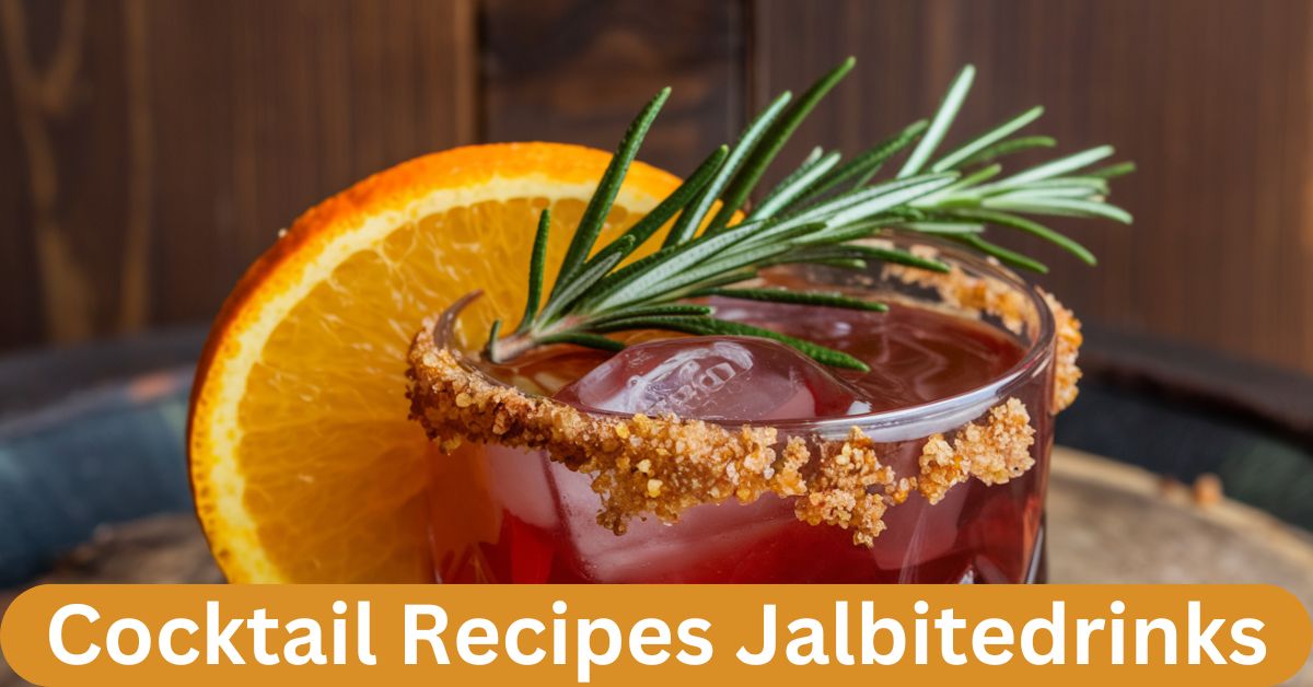 Cocktail Recipes Jalbitedrinks: A Unique Twist on Classic Cocktails